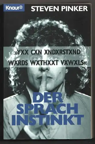Pinker, Steven: Der Sprachinstinkt. Wie der Geist die Sprache bildet. 