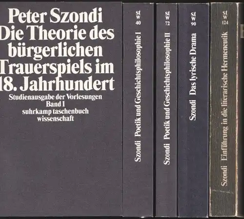Szondi, Peter: Studienausgabe der Vorlesungen in 5 Bänden.  (vollständig). 