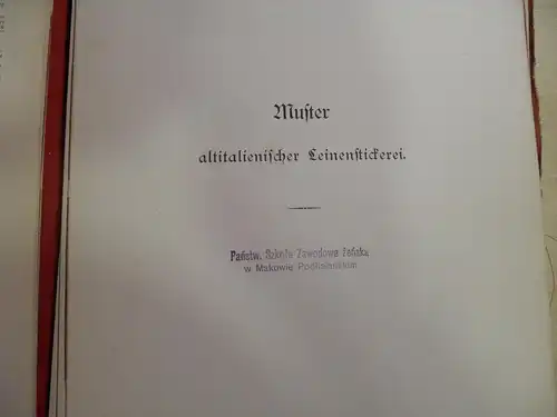 LIPPERHEIDE Frieda - Muster Altitalienischer Leinenstickerei, Berlin 1883