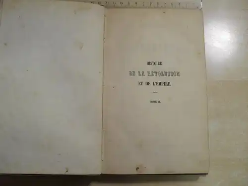 Histoire de La Revolution et De L`Empire Tome 2 // 1846