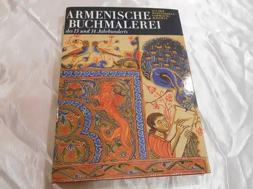 Armenische Buchmalerei des 13. und 14 Jahrhunderts