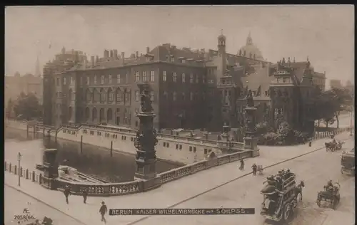 Berlin. Kaiser Wilhelmbrücke mit Schloss