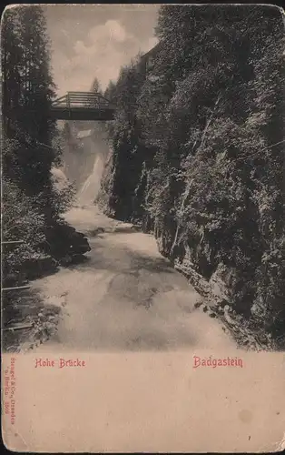 Hohe Brücke Badgastein