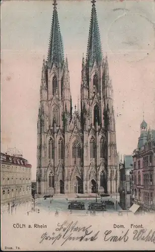 Cöln a. Rhein Dom. Front. (jahr 1909)