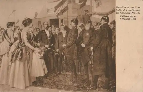Wilhelm II in Konstanz 1888 (Gemalde in der Vorhalle des Rathauses zu Konstanz)