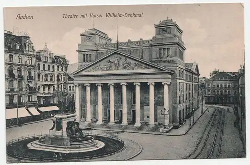 Aachen Theater mit Kaiser Wilhelm-Denkmal