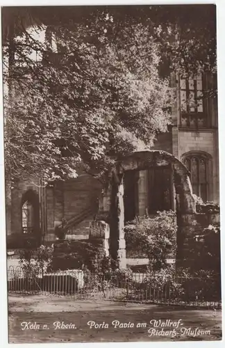 Köln a. Rhein. Porta Pavia am Wallraf-Richartz Museum