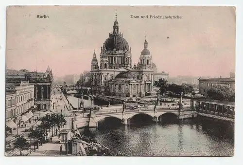 Berlin Dom und Friedrichsbrücke