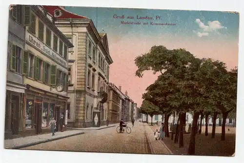 Gruß aus Landau, Pf. Marktstraße mit Kommandantur