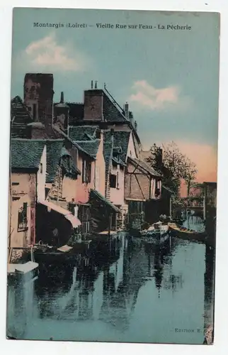 Montargis (Loiret) - Vieille Rue sur I eau - La Pecherie