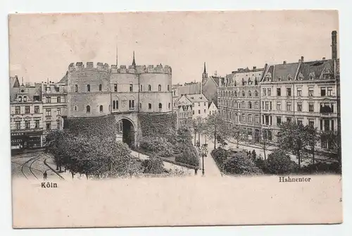Köln Hahnentor jahr 1908
