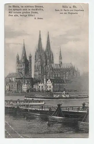 Köln a. Rh. Dom, St. Martin und Stapelhaus von der Rheinselle jahr 1911