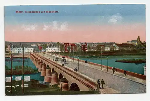 Metz, Totenbrücke mit Moselfort.