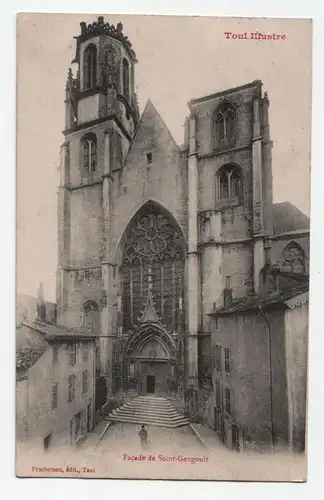 Toul Illustre Facade de Saint Gengoult jahr 1913