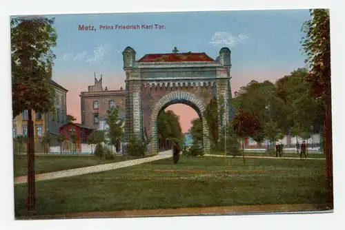 Metz, Prinz Friedrich Karl Tor.