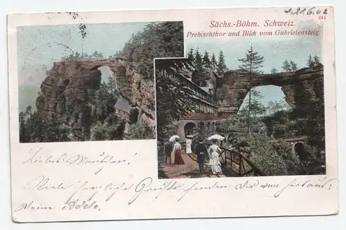 Sächs. - Böhm. Schweiz. Prebischthor und Blick vom Gabrielensteig. jahr 1902