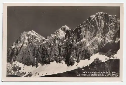 Dachstein - Südwand Hütte, 1840 m. mit Torstein, Mitterspitz u. Dachstein