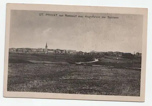 ST. PRIVAT von Roncourt aus, Angriffsfeld der Sachsen