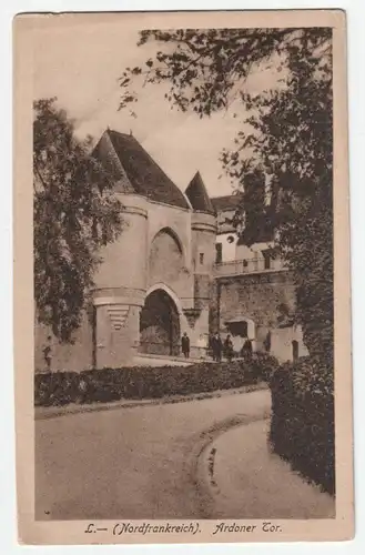 L. - (Nordfrankreich). Ardoner Tor.