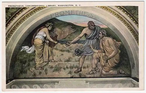 Prometheus. Congressional Library. Washington. D. C.