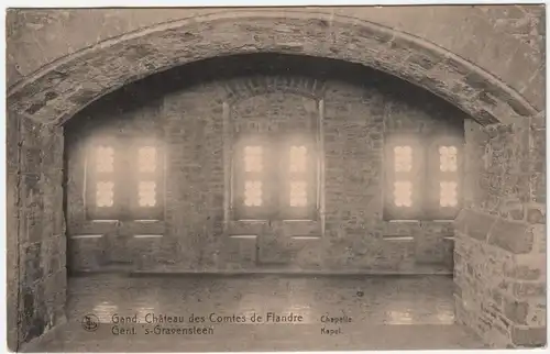 Gand. Chateau des Comtes de Flandre. Chapelle.