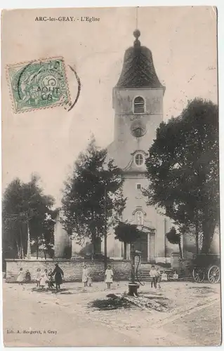 Arc-les-Gray. - L Eglise. jahr 1906