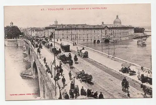 Toulouse. - Le Pont-Neuf et L Hotel-Dieu