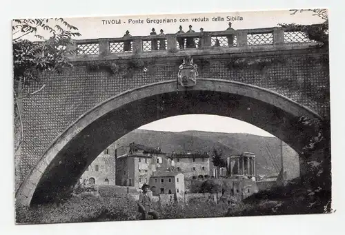 Tivoli - Ponte Gregoriano con veduta della Sibilla.