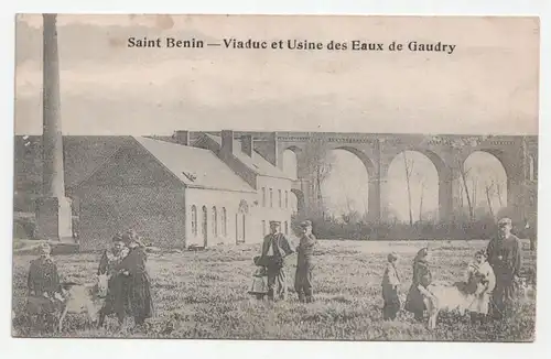Saint Benin - Viaduc et Usine des Eaux de Gaudry