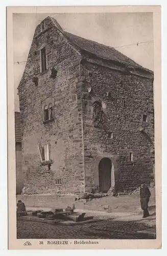 Rosheim - Heidenhaus.