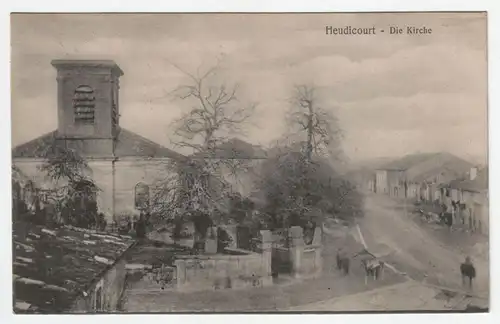 Heudicourt - Die Kirche. jahr 1915 // Feldpost