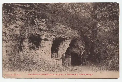 Mons - en - Laonnois (Aisne). - Grotte de I Hermitage. jahr 1910 // Feldpost