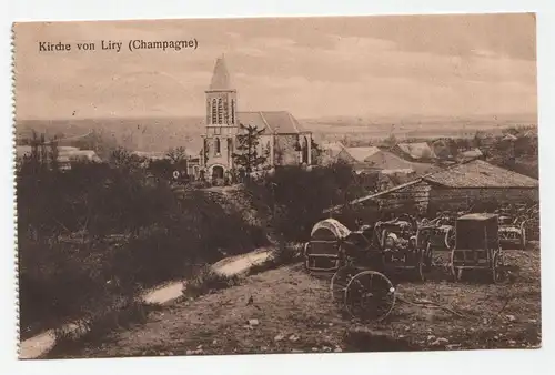Kirche von Liry (Champagne). jahr 1916 // Feldpost