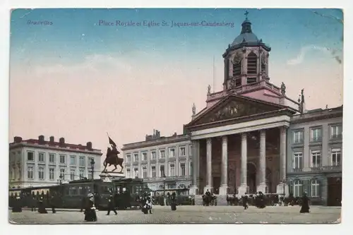 Bruxelles. Place Royale et Eglise St. Jaques-sur-Caudenberg. 1916 // Feldpost