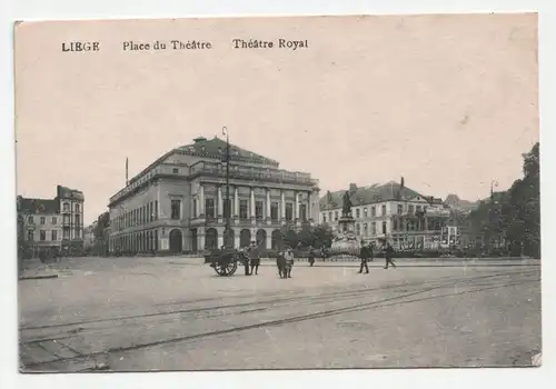 Liege. Place du Theatre. Theatre Royal. jahr 1916 // Feldpost.