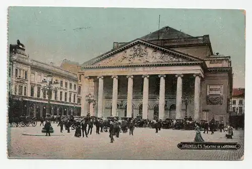 Bruxelles. Theatre de la Monnaie. jahr 1915 // Feldpost.