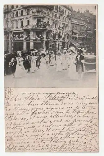 Cortege du Centenaire: Choeur vaudois. jahr 1906.