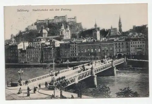 Salzburg. Stadtbrücke mit der Festung. jahr 1906.