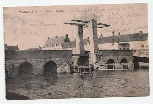 Warneton. - Pont sur la Lys. alte Ansichtskarte // Feldpost