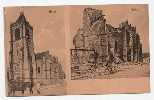 Lassigny - Einst, Jetzt. Feldpost