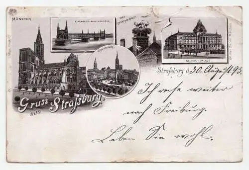 Gruss aus Strassburg. Eisenbahn- Rheinbrücke. Kaiser Palast. 1893