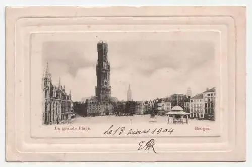 La grande Place. Bruges. jahr 1904