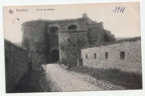 Bouillon. Entree du chateau. jahr 1911