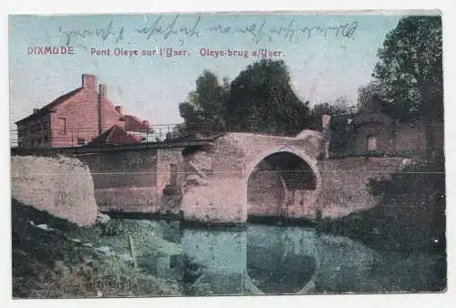Dixmude. Pont Oleye sur I Yser. jahr 1915. Feldpost. 51 Res Div