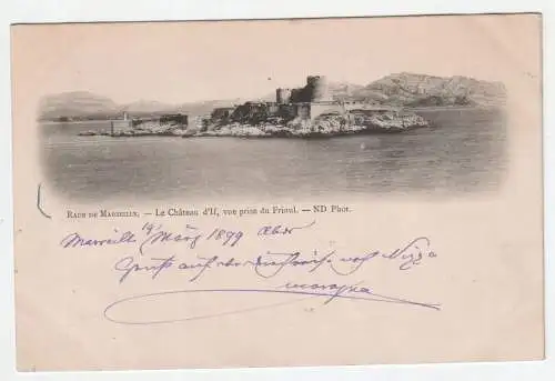 Rade de Marseille. Le Chateau d If, vue prise du Frioul. jahr 1899