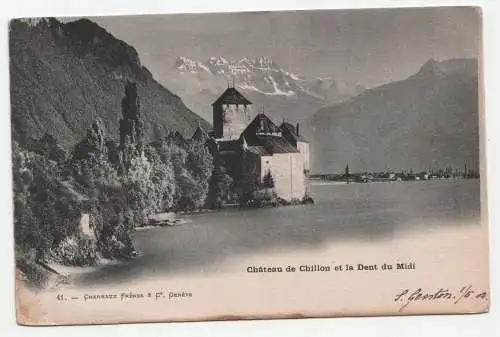 Chateau de Chillon et la Dent du Midi. jahr 1902