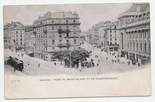 Geneve - Rues du Mont-Blanc et de Chantepoulet.