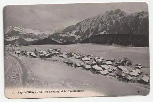 Leysin-Village - Le Pic Chaussy et le Chamossaire. jahr 1908