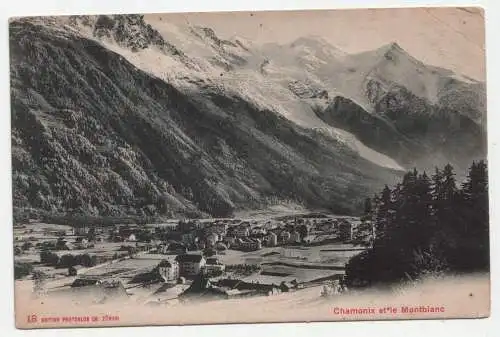 Chamonix et le Montblanc. jahr 1910