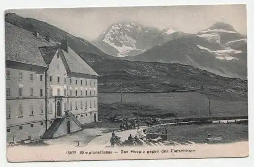 Simplonstrasse - Das Hospiz gegen das Fletschhorn. jahr 1911